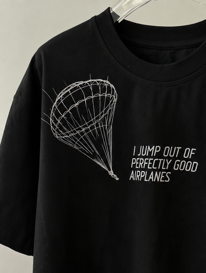 I JUMP OUT OF PERFECTLY GOOD AIRPLANES